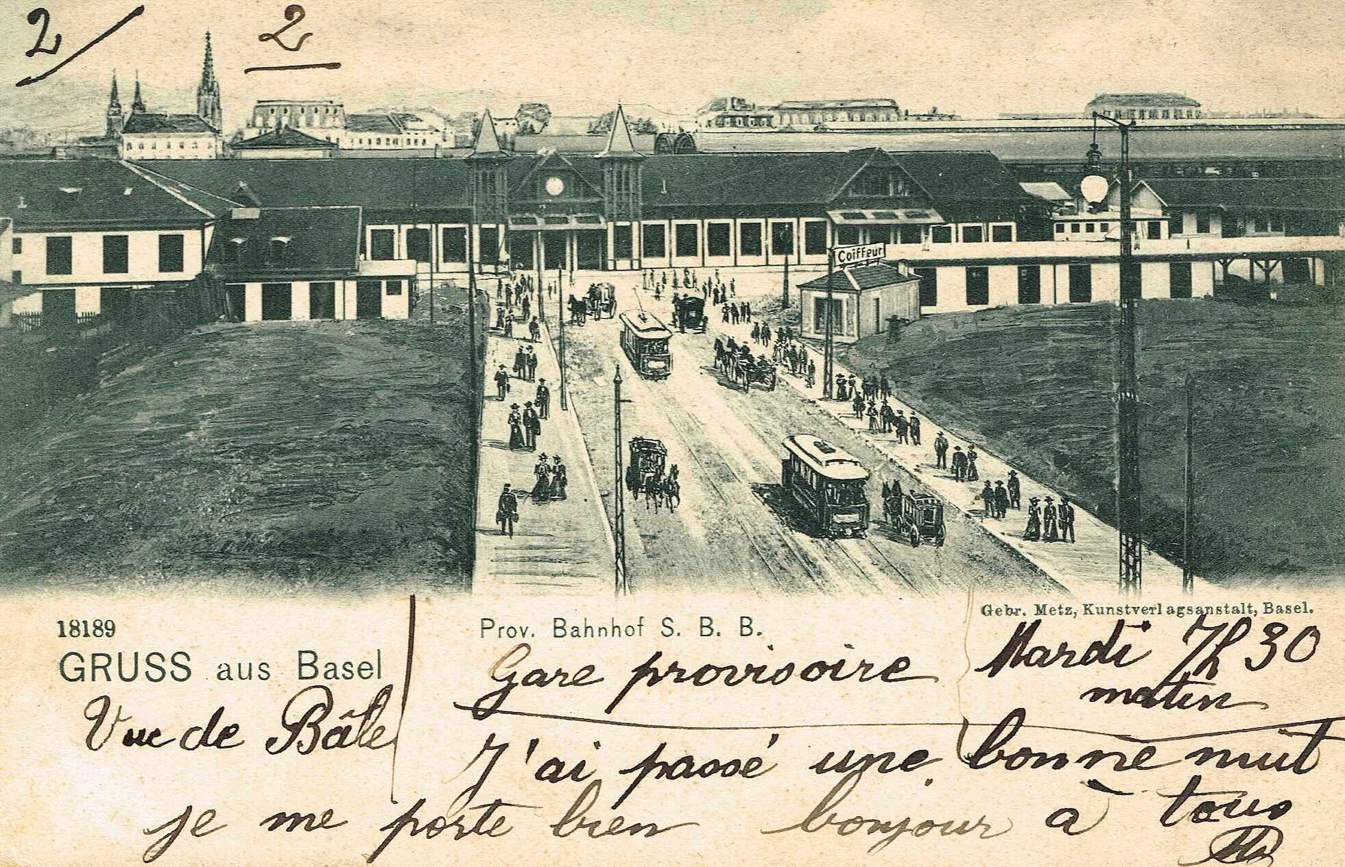 Provisorischer Centralbahnhof an der Güterstrasse 1902-1907 Provisorischer Centralbahnhof an der Güterstrasse 1902-1907